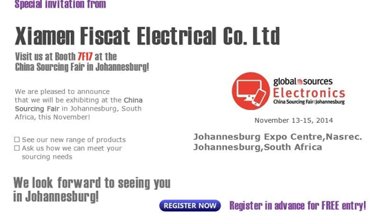 Fiscat will attend Global Source Electronics in Johannesburg South Africa November 11-19, 2014